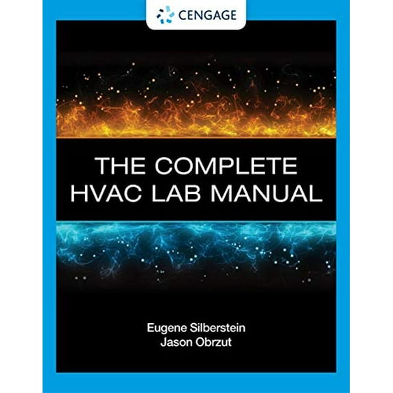 Pre-Owned The Complete HVAC Lab Manual by Silberstein/Obrzut, 9781337399388, 1337399388, Paperback, 1 edition