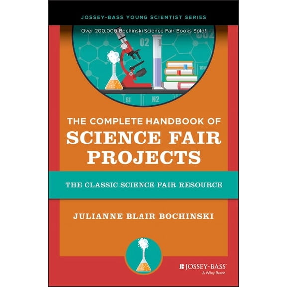 The Complete Handbook of Science Fair Projects, (Paperback)