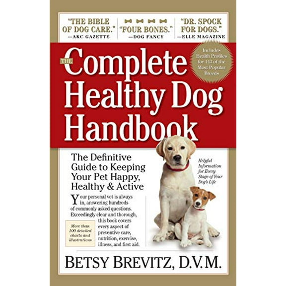 Pre-Owned The Complete Healthy Dog Handbook: The Definitive Guide to Keeping Your Pet Happy, Healthy & Active Paperback
