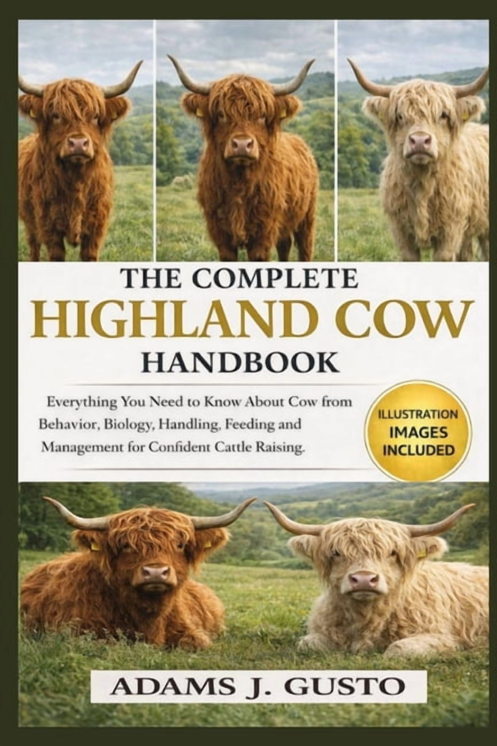 Cow Riding Book The Complete Highland Cow Handbook: Everything You Need to Know About ...