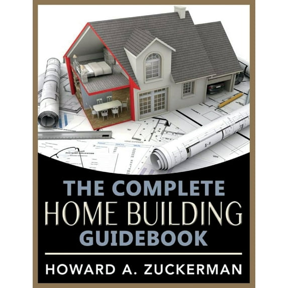 The Complete Home Building Guidebook (Paperback)