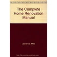 thumbnail image 1 of Pre-Owned The Complete Home Renovation Manual (Hardcover) 083171588X 9780831715885, 1 of 1