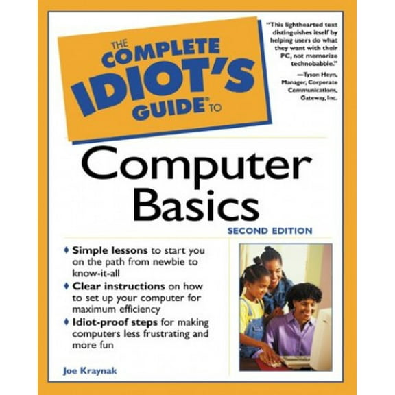 Pre-Owned Complete Idiot's Guide to Computer Basics (Complete Idiot's Guide) (Paperback) 0789722992 9780789722997