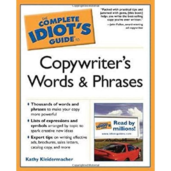 Pre-Owned The Complete Idiot's Guide to Copywriter's Words and Phrases (Paperback) 1592574254 9781592574254
