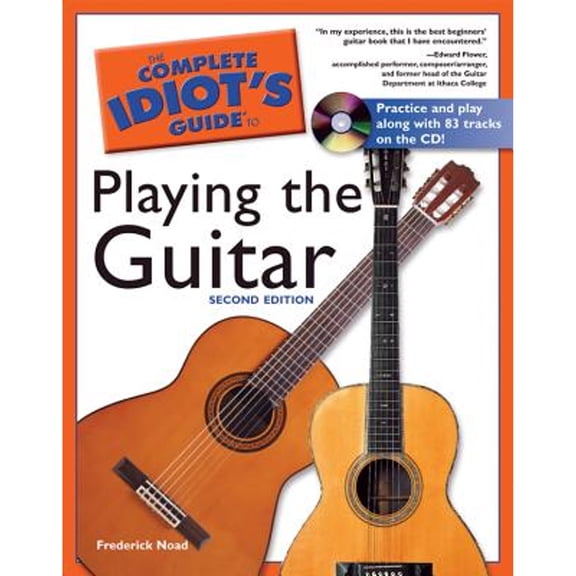 Pre-Owned The Complete Idiot's Guide to Playing the Guitar, 2nd Edition [With CDROM]