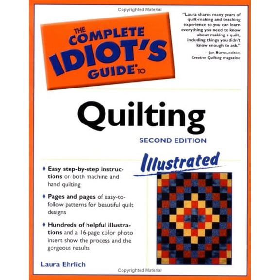 Pre-Owned The Complete Idiot's Guide to Quilting Illustrated, 2e (Paperback) 1592572014 9781592572014