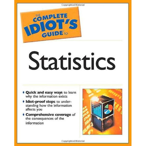Pre-Owned The Complete Idiot's Guide to Statistics (Paperback) 1592571999 9781592571994