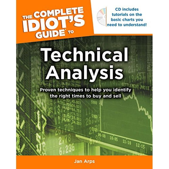 Pre-Owned The Complete Idiot's Guide to Technical Analysis (Complete Idiot's Guides (Lifestyle Paperback)) Paperback