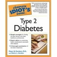 thumbnail image 1 of Pre-Owned The Complete Idiot's Guide to Type 2 Diabetes (Paperback) by Mayer B Davidson, Debra L Gordon, 1 of 1