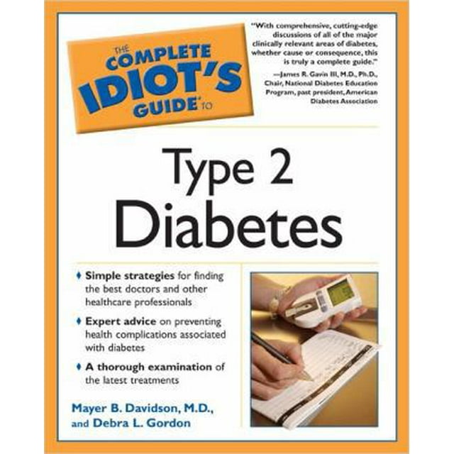 Pre-Owned The Complete Idiot's Guide to Type 2 Diabetes (Paperback) by Mayer B Davidson, Debra L Gordon