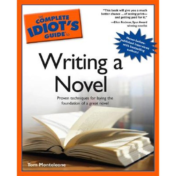 Pre-Owned The Complete Idiot's Guide to Writing a Novel (Paperback) 1592571727 9781592571727