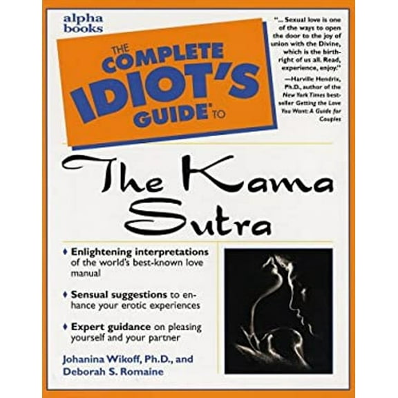 Pre-Owned The Complete Idiot's Guide to the Kama Sutra (Paperback) 0028639006 9780028639000