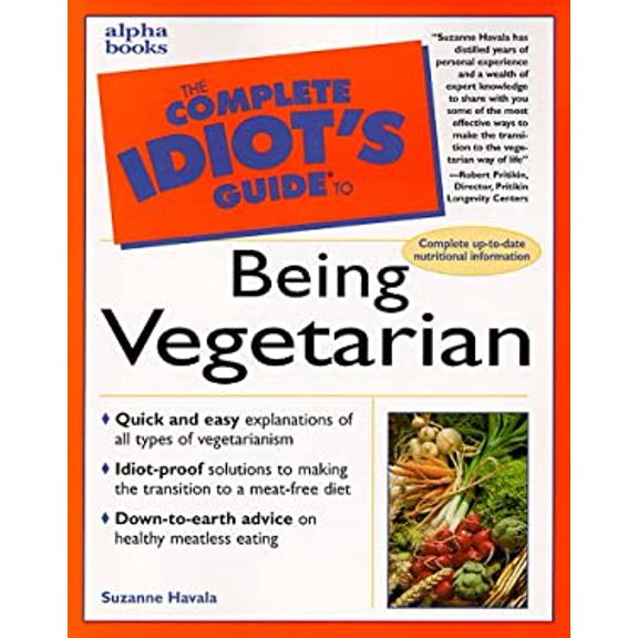 Pre-Owned The Complete Idiot's Guide to Being Vegetarian (Paperback) 0028628799 9780028628790