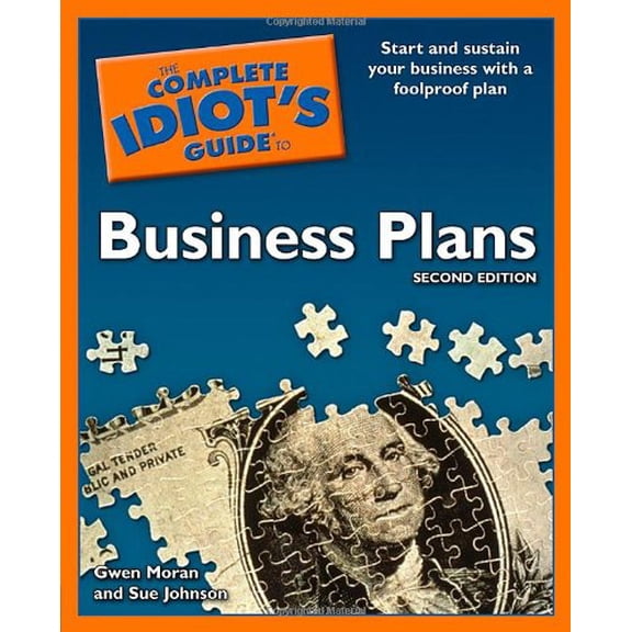 Pre-Owned The Complete Idiot's Guide to Business Plans (Paperback) 1592579736 9781592579730