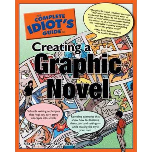 Pre-Owned The Complete Idiot's Guide to Creating a Graphic Novel (Paperback) 1592572332 9781592572335