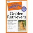 thumbnail image 1 of Pre-Owned The Complete Idiot's Guide to Golden Retrievers (Paperback) 1582450331 9781582450339, 1 of 1