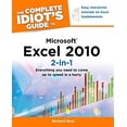 thumbnail image 1 of Pre-Owned The Complete Idiot's Guide to Microsoft Excel 2010 2-In-1, 1 of 1