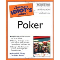 Pre-Owned The Complete Idiot's Guide to Poker (Paperback) 159257257X 9781592572571