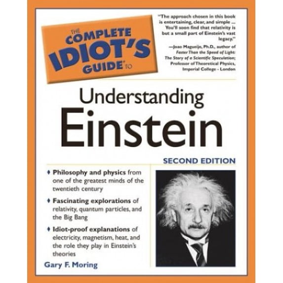 Pre-Owned The Complete Idiot's Guide to Understanding Einstein, Second Edition (Paperback) 1592571859 9781592571857