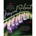 thumbnail image 1 of Pre-Owned The Complete Illustrated Encyclopedia of Magical Plants: A Practical Guide to Creating Healing, Protection, and Prosperity Using Plants, Herbs, and Fl (Paperback) 1592335837 9781592335831, 1 of 1