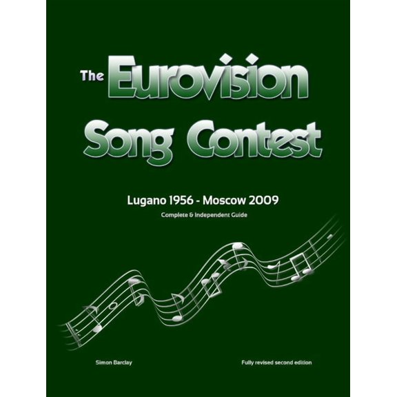 The Complete & Independent Guide to the Eurovision Song Contest 2009, (Paperback)