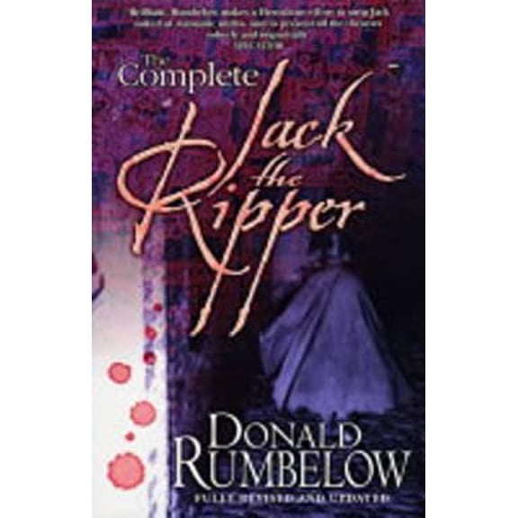 Pre-Owned The Complete Jack the Ripper (Paperback) 0140173951