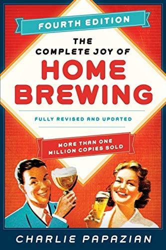 Pre-Owned The Complete Joy of Homebrewing Fourth Edition: Fully Revised and Updated (Paperback) 0062215752 9780062215758