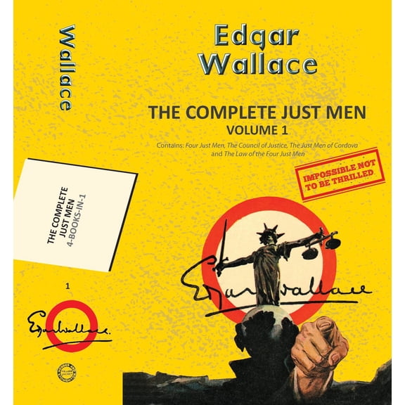 The Complete Just Men Volume 1 (4-Books-In-1)