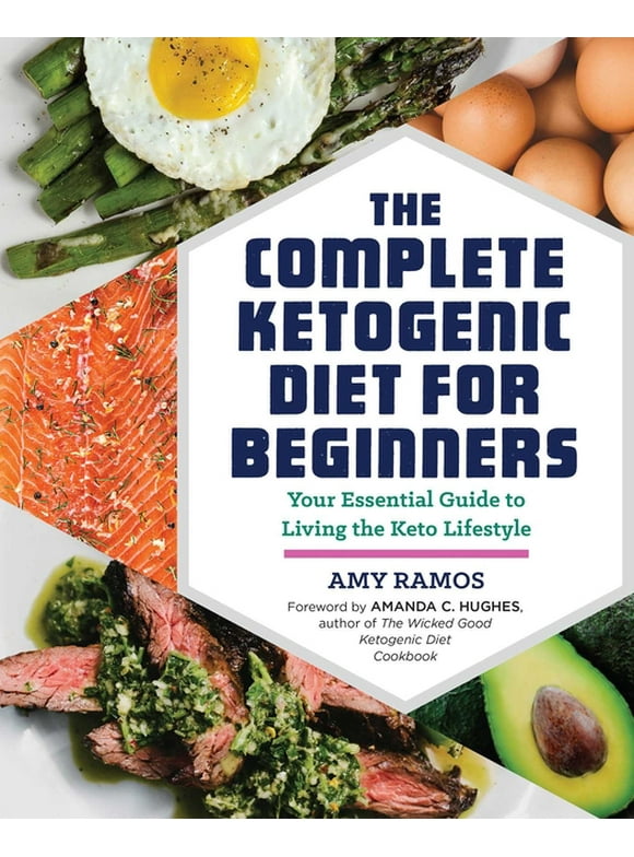 The Complete Ketogenic Diet for Beginners (Paperback)
