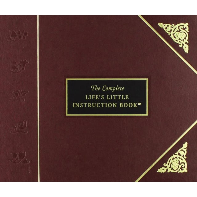 The Complete Life's Little Instruction Book (Hardcover)