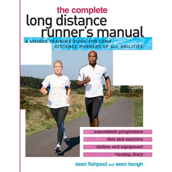Pre-Owned The Complete Long Distance Runner's Manual (Paperback) 0764142461 9780764142468