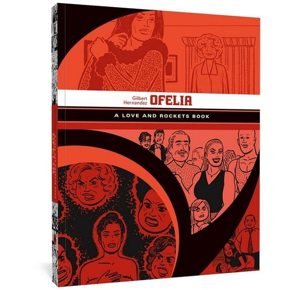 The Complete Love and Rockets Library Ofelia: A Love and Rockets Book, (Paperback)