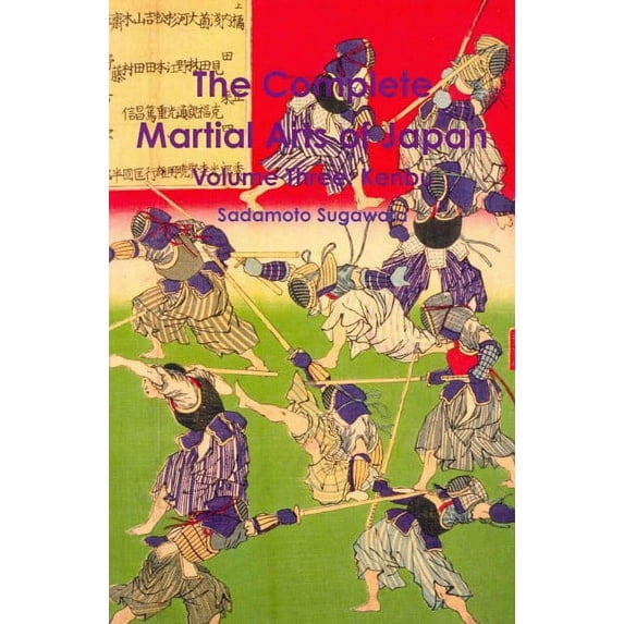 The Complete Martial Arts of Japan Volume Three (Paperback)