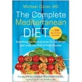 thumbnail image 1 of The Complete Mediterranean Diet: Everything You Need to Know to Lose Weight and Lower Your Risk of Heart Disease... with, (Paperback), 1 of 3