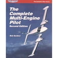 thumbnail image 1 of Pre-Owned The Complete Multi-engine Pilot (Complete Pilot S.) Paperback, 1 of 1
