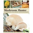 thumbnail image 1 of Pre-Owned The Complete Mushroom Hunter: An Illustrated Guide to Finding, Harvesting, and Enjoying Wild Mushrooms (Hardcover) 0785833153 9780785833154, 1 of 1