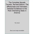 thumbnail image 1 of Pre-Owned The Complete Nevada Traveler : The Affectionate and Intimately Detailed Guidebook to the Most Interesting State in America, Used [Paperback], 1 of 1