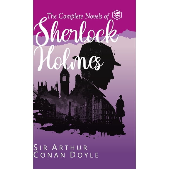 The Complete Novels of Sherlock Holmes (Deluxe Hardbound Edition), (Hardcover)