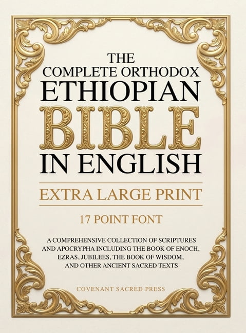 The Complete Orthodox Ethiopian Bible in English (Extra Large Print 17 ...