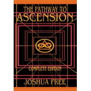 The Complete Pathway to Ascension Workbook Edition New Standard Systemology Professional Course, Paperback