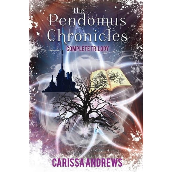The Complete Pendomus Chronicles Trilogy: Books 1-3 of the Pendomus Chronicles Dystopian Series, (Paperback)