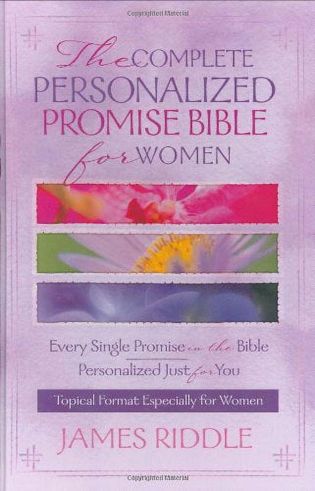 Pre-Owned The Complete Personalized Promise Bible for Women: Every Promise in the Bible Written Just for You (Hardcover) 1577946642 9781577946649