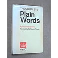 thumbnail image 1 of Pre-Owned The Complete Plain Words (Hardcover) 0117003409 9780117003408, 1 of 1