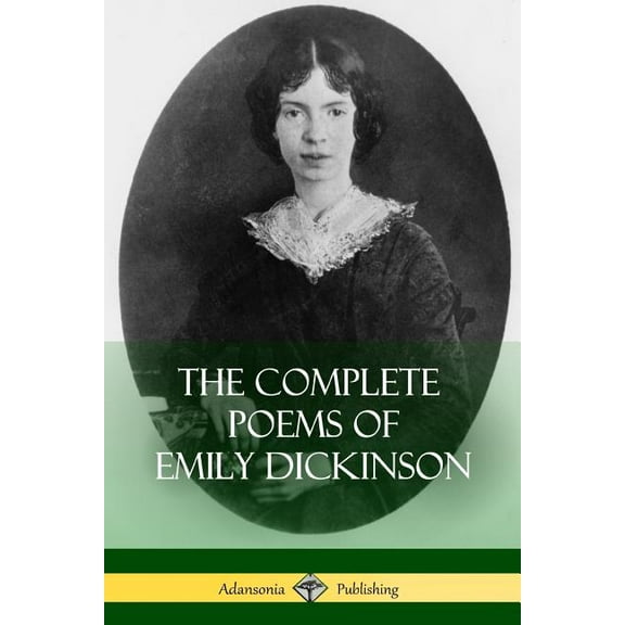 The Complete Poems of Emily Dickinson (Paperback)