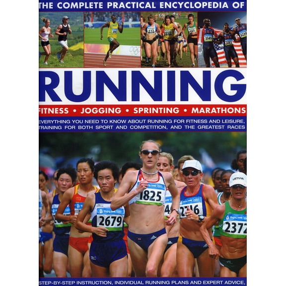 Pre-Owned The Complete Practical Encyclopedia of Running (Hardcover)
