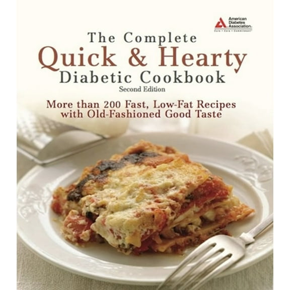 Pre-Owned The Complete Quick and Hearty Diabetic Cookbook (Paperback) 1580402852 9781580402859