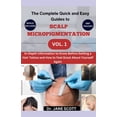 thumbnail image 1 of The Complete Quick and Easy Guides to SCALP MICROPIGMENTATION VOL. 1, (Paperback), 1 of 1