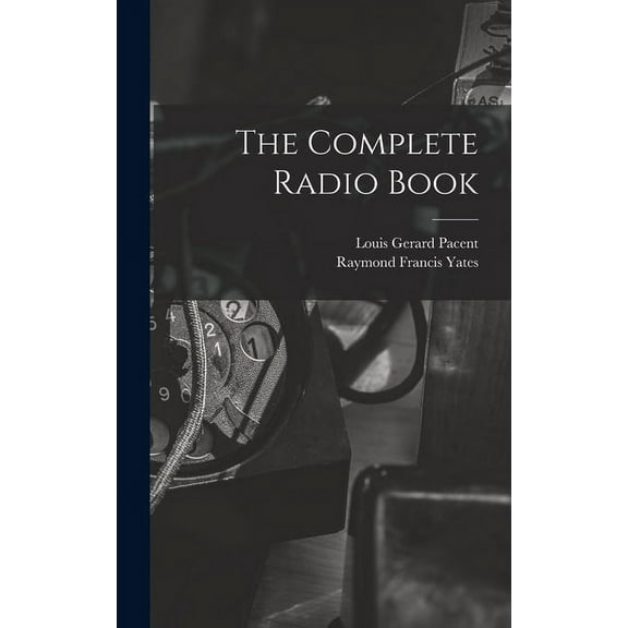 The Complete Radio Book