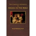 thumbnail image 1 of The Complete Reference to Angels in the Bible (Paperback), 1 of 1