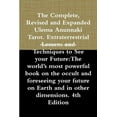 thumbnail image 1 of The Complete, Revised and Expanded Ulema Anunnaki Tarot. Extraterrestrial Lessons and Techniques to See your Future: The, (Paperback), 1 of 1